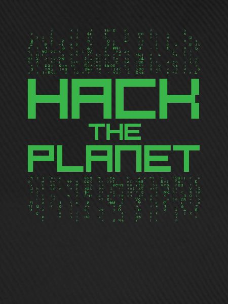Hack the Planet Hacker Zitat