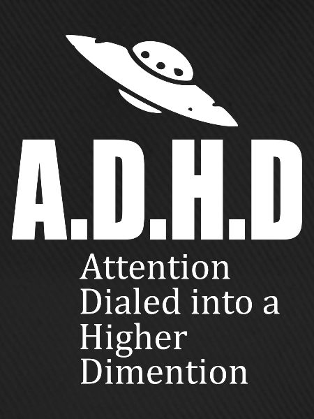 Adhd Slogan