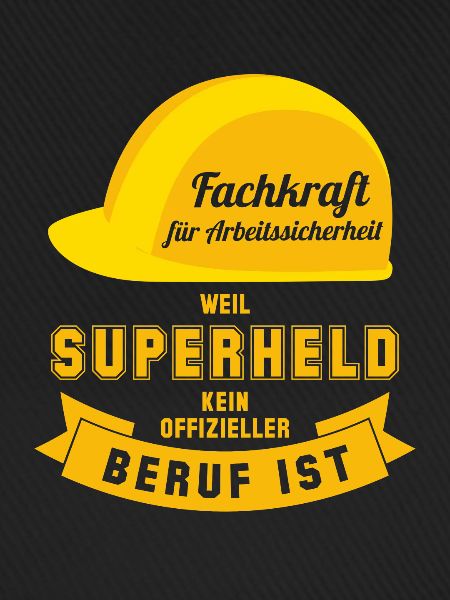 Superheld Fachkraft Arbeitssicherheit Superheld