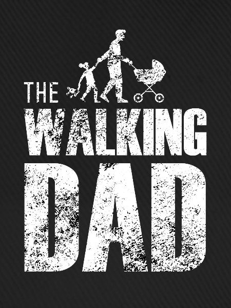 The walking dad