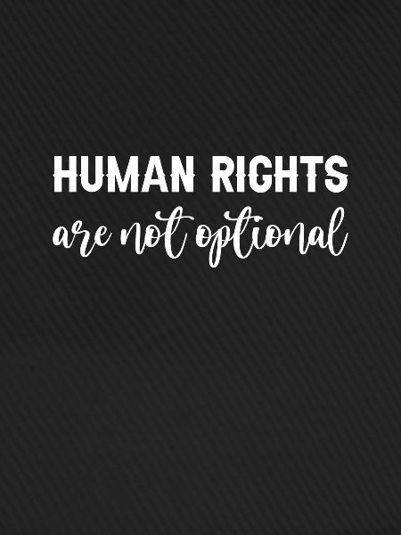 Human Rights Are Not Optional