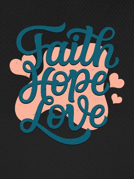 Glaube Hoffnung Liebe
