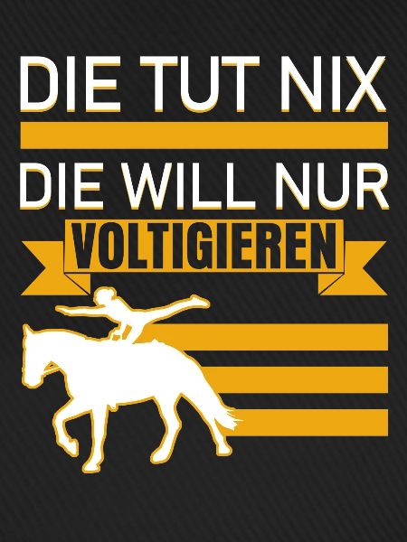 Voltigieren Voltigierer Spruch