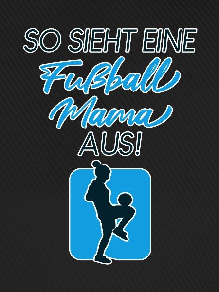 Fußball Mama