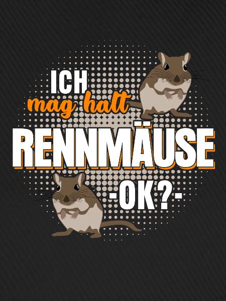Rennmaus Rennmäuse Gerbil Spruch