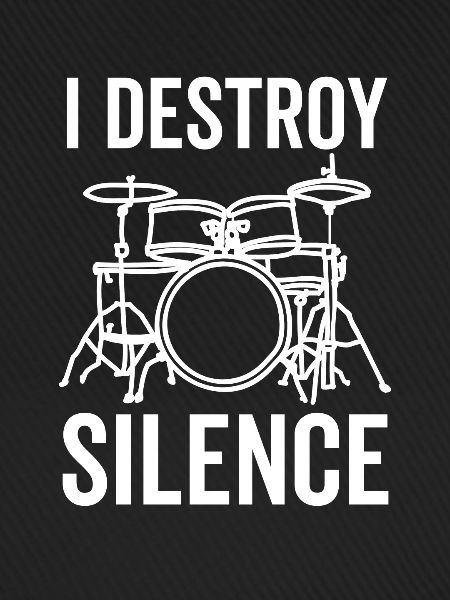 I Destroy Silence Drummer