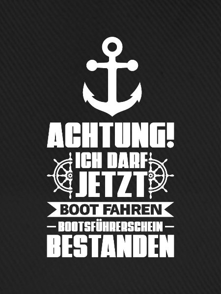 Boot Bootsführerschein Bootsfahrer Geschenk