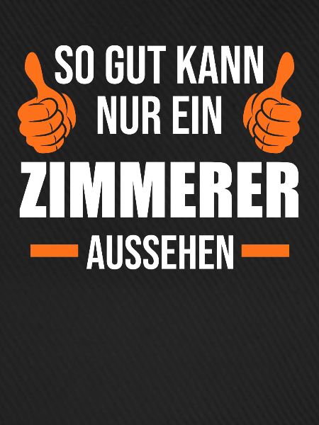 Zimmerer Beruf Zimmerei Geschenk