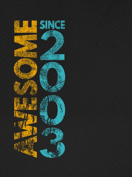 Awesome since 2003