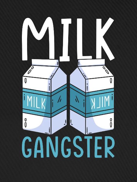 Milch Gangster