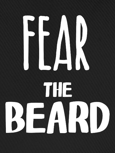 Fear the beard