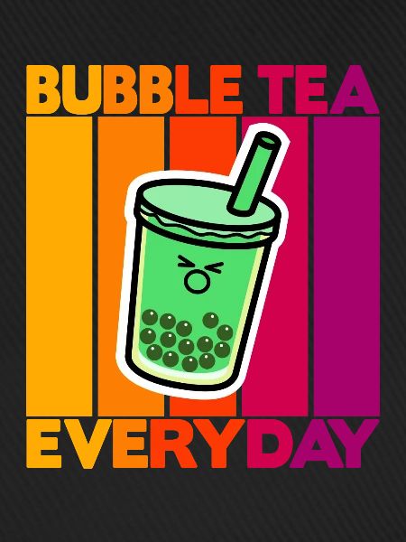 Bubble Tea Everyday
