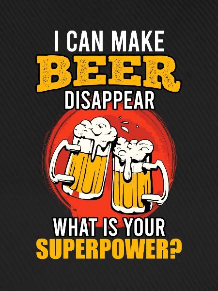 Bier verschwinden lassen Superpower