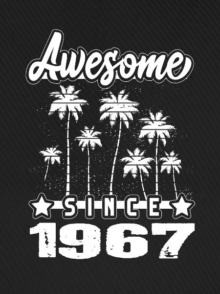 Awesome Since 1967