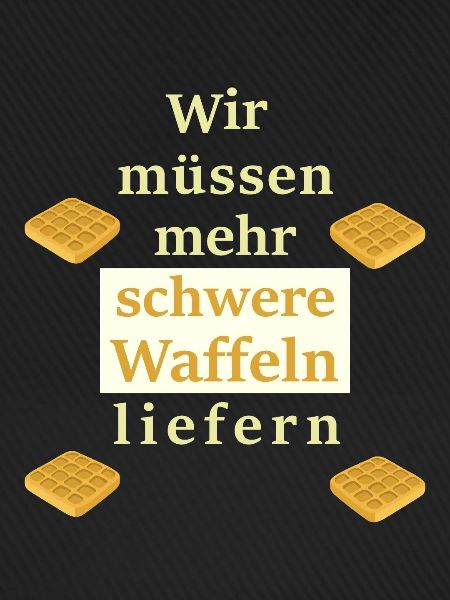 schwere Waffeln