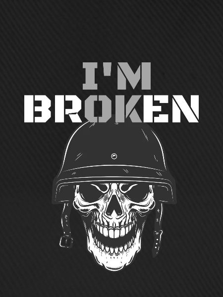 I am Broken