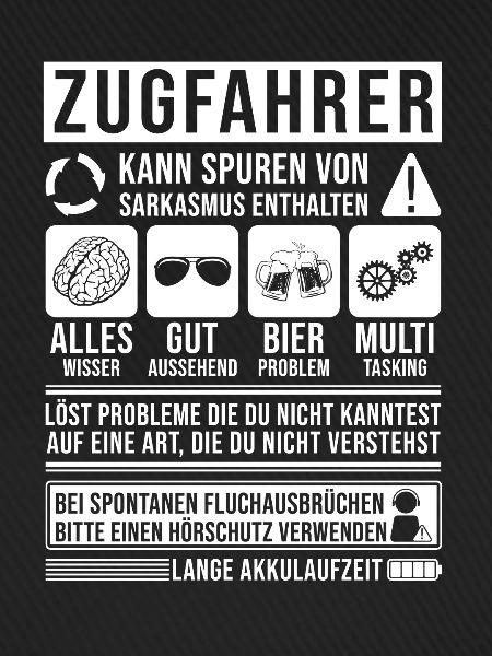 Zugfahrer Spruch lustig