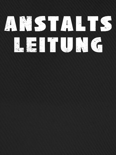 Anstaltsleitung