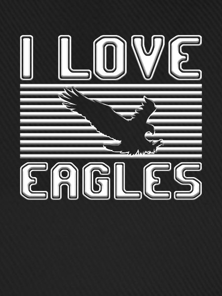 I love eagles