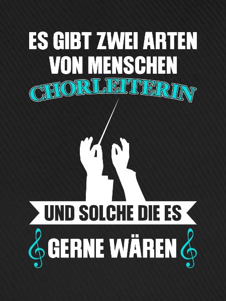 Chorleiterin Beruf Dirigentin Geschenk