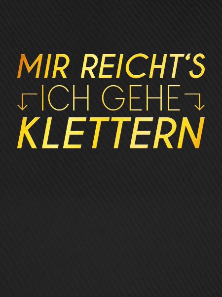 Klettern Spruch