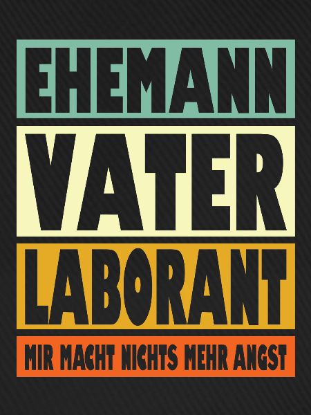 Laborant Vater Ehemann Held
