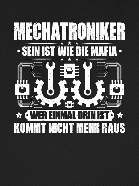 Mechatroniker Mechatronik Mechatronics Engineer