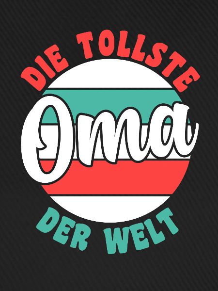 Großmutter Großmama Omi Oma