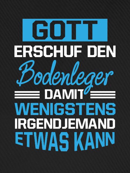 Gott Erschuf Bodenleger Handwerker Geschenk