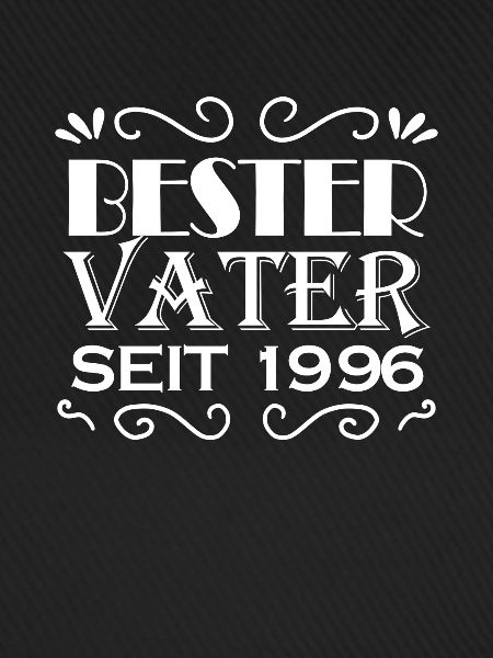 Bester Vater seit 1996