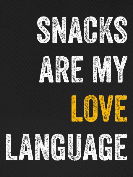 Snacks sind meine Liebessprache