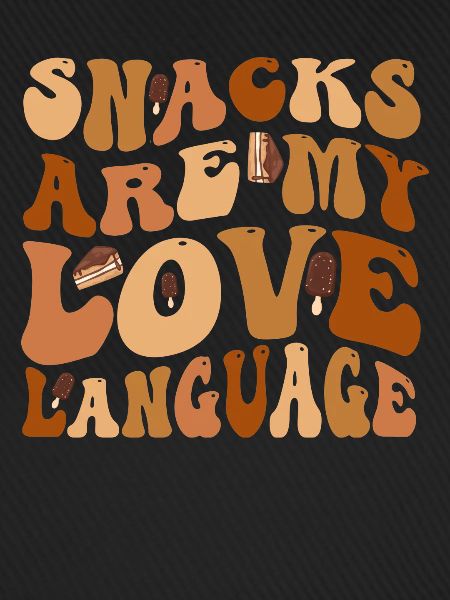 Snacks sind meine Liebessprache