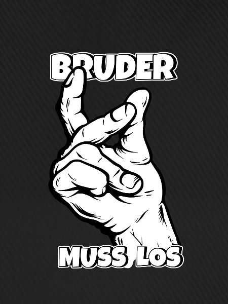 Bruder muss los