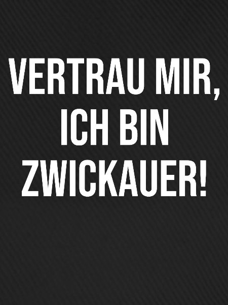 Zwickau Vertrauen