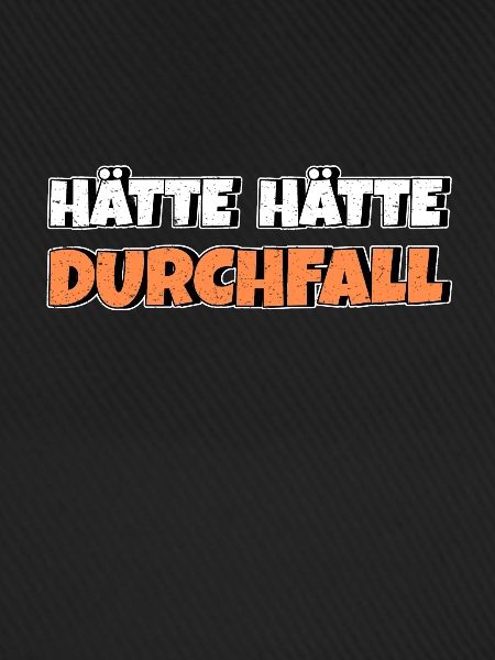 Hätte Hätte Durchfall