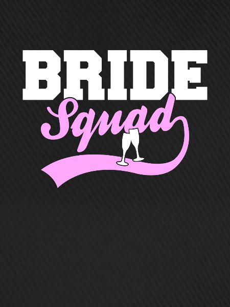 Bride Squad