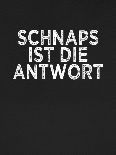 lustiger Schnaps Spruch