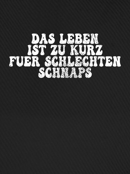 Schnaps Spruch