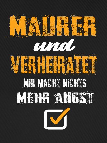 Maurer und Verheiratet