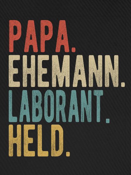 Laborant Papa Ehemann Held