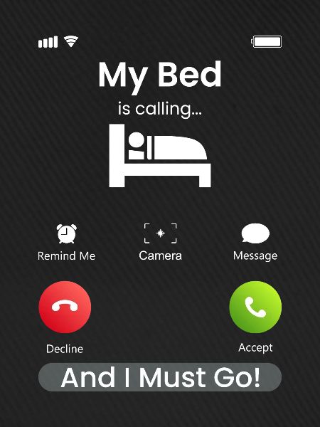 My Bed Is Calling