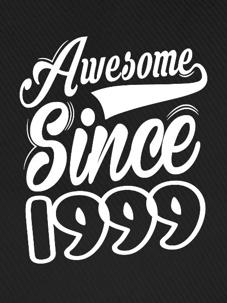 Awesome Since 1999