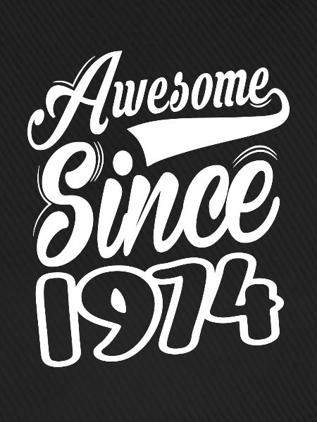 Awesome Since 1974