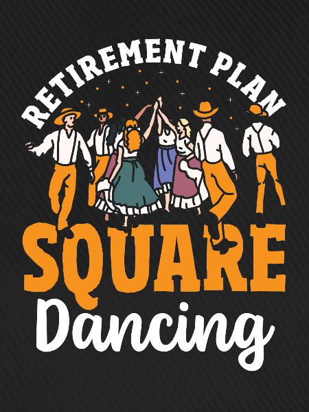 Square Dancer Ruhestandsplan Square Dancing