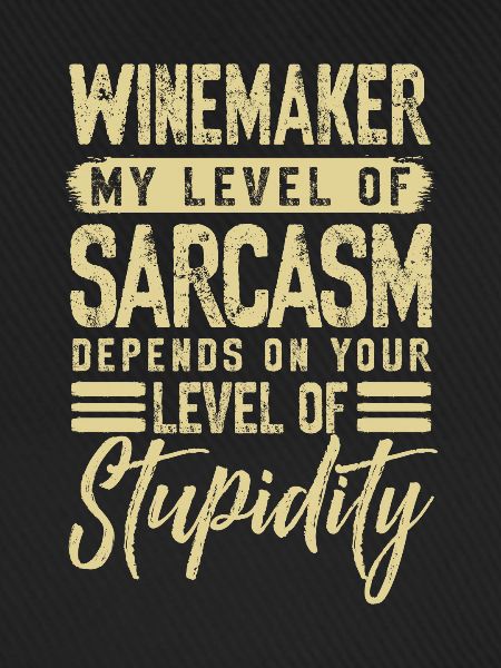Winzer Wein Spruch für Weinliebhaber