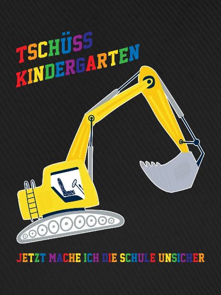 Schulkind Bagger Schulbeginn Geschenk