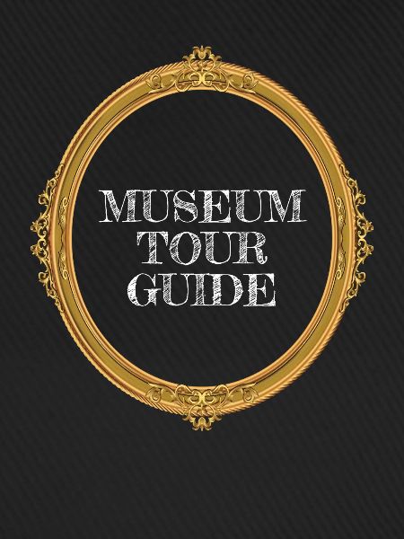Museum Tour Guide Museum