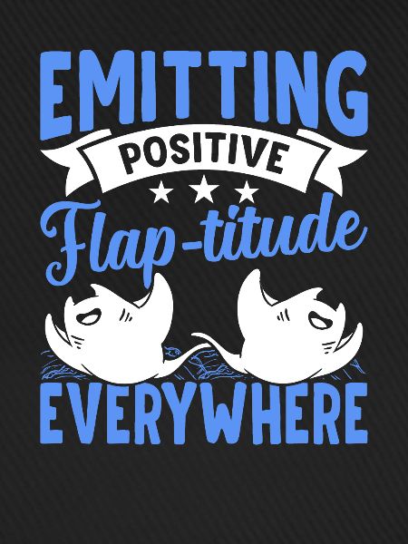 Mantarochen Positive Flap-titude Mantarochen