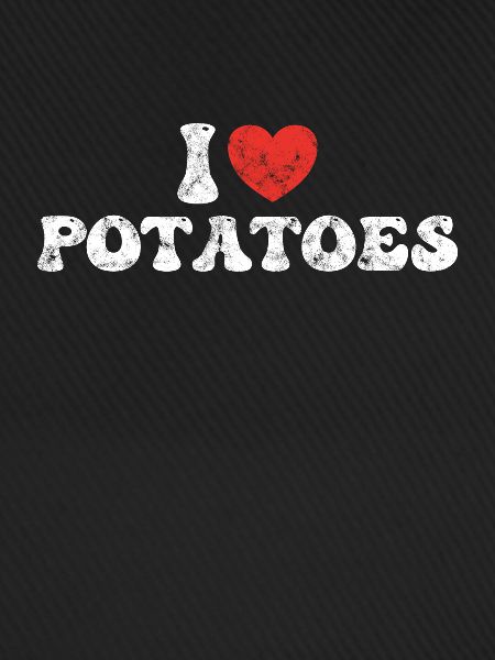 Ich liebe Kartoffeln