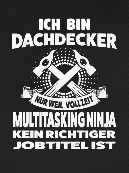 Dachdecker Beruf Dachdeckerei Geschenk